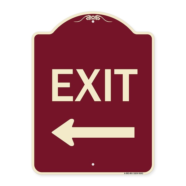 Designer Series-Exit With Left Arrow, Burgungy Heavy-Gauge Aluminum, 24" H, 18" L, BU-1824-9843